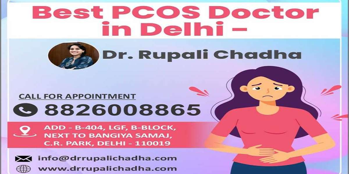 Best PCOS Doctor in Delhi: Your Complete Guide to Understanding PCOS Care