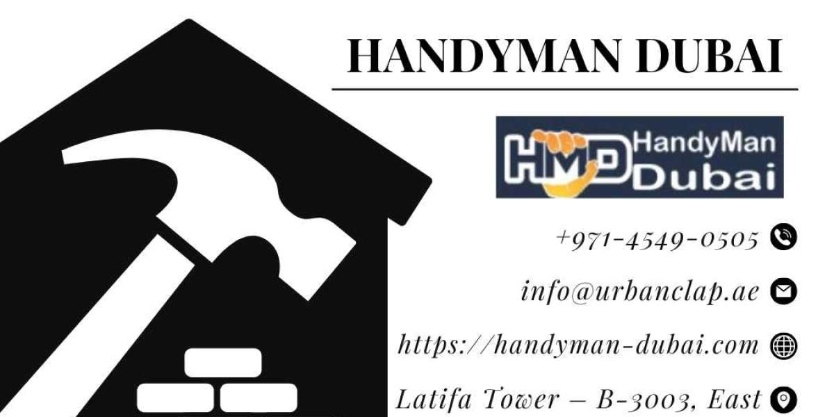 Why Professional Handyman Services Are Essential in Dubai
