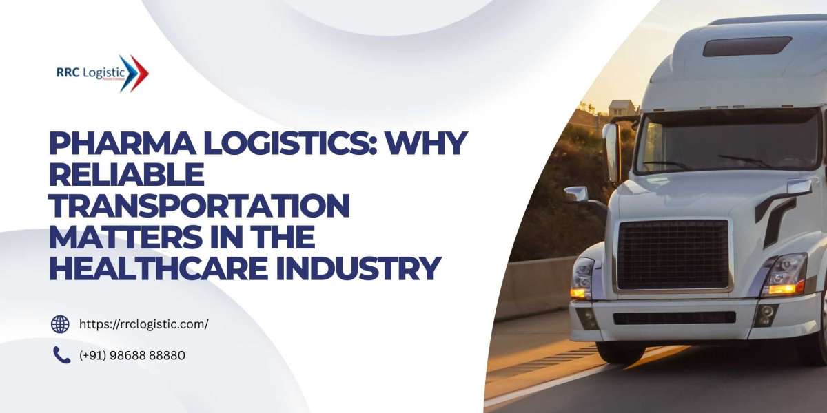Pharma Logistics: Why Reliable Transportation Matters in the Healthcare Industry